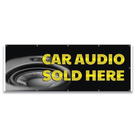 Signmission Car Audio Sold Here Banner Concession Stand Food Truck Single Sided B-120-30027